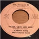 Johnny King And Fatback Band - Peace, Love Not War / Put It In